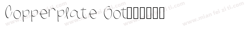 Copperplate Got字体转换